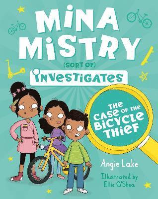 Angie Lake - Mina Mistry Investigates: The Case of the Bicycle Thief, Häftad