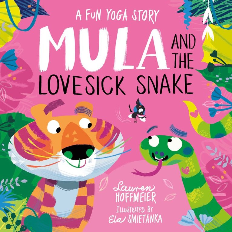 Lauren Hoffmeier - Mula and the Lovesick Snake (Hardback), Inbunden