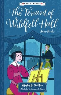 bokomslag Anne Bronte: The Tenant of Wildfell Hall (Easy Classics)