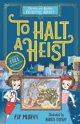 bokomslag Christie and Agatha's Detective Agency: To Halt a Heist