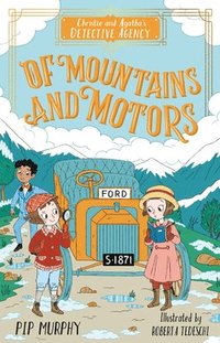 bokomslag Christie and Agatha's Detective Agency: Of Mountains and Motors