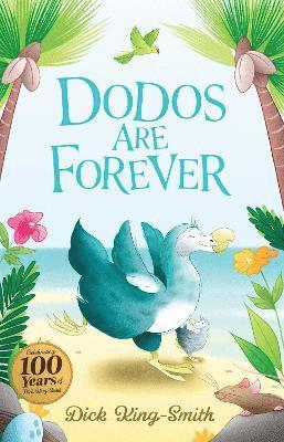 Dick King-Smith: Dodos Are Forever 1
