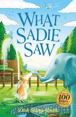 Dick King-Smith: What Sadie Saw 1