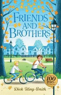 bokomslag Dick King-Smith: Friends and Brothers