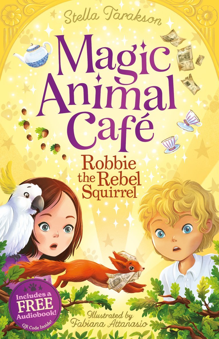 Magic Animal Cafe: Robbie the Rebel Squirrel 1