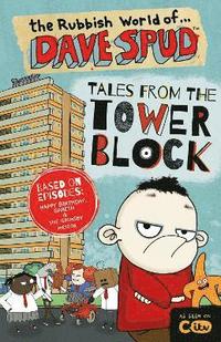 bokomslag The Rubbish World of Dave Spud: Tales from the Tower Block