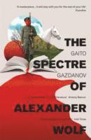 bokomslag The Spectre of Alexander Wolf