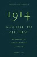 bokomslag 1914-Goodbye to All That