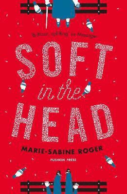 Soft in the Head 1