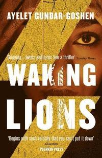bokomslag Waking Lions