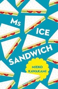 bokomslag Ms Ice Sandwich