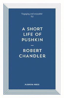 bokomslag A Short Life of Pushkin