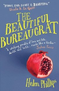 bokomslag The Beautiful Bureaucrat