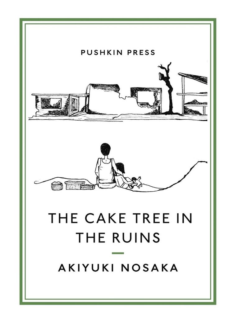 Akiyuki Nosaka - Cake Tree in the Ruins, Häftad
