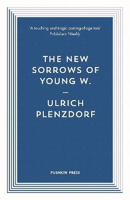 The New Sorrows of Young W. 1