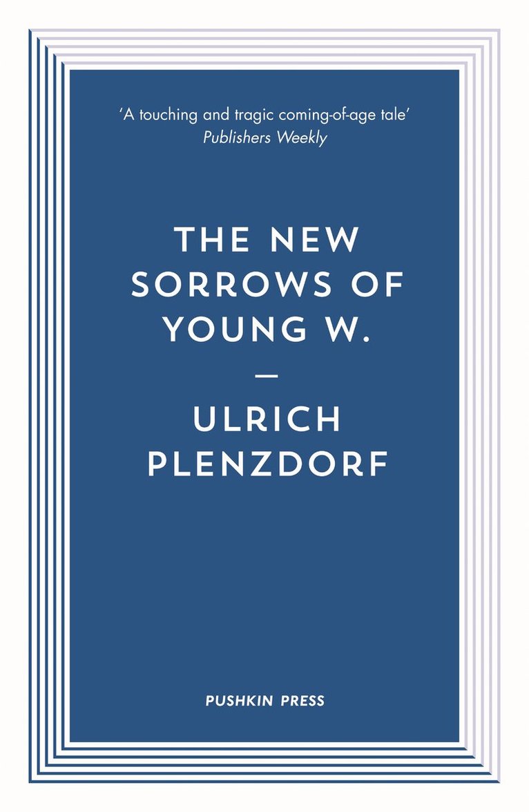 Ulrich Plenzdorf - New Sorrows of Young W., Häftad