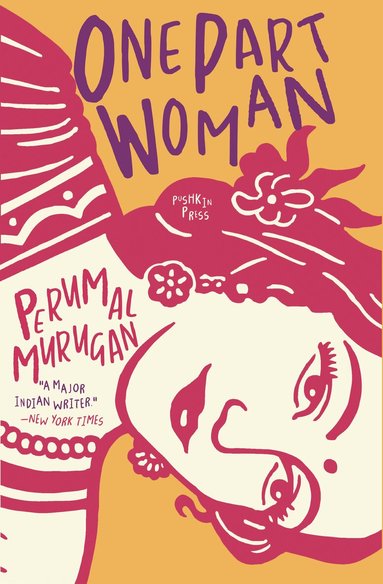 Perumal Murugan, Laura Macaulay - One Part Woman, Häftad