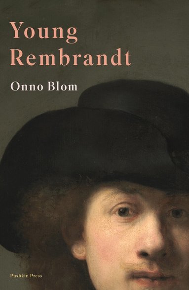 Onno Blom - Young Rembrandt, Inbunden