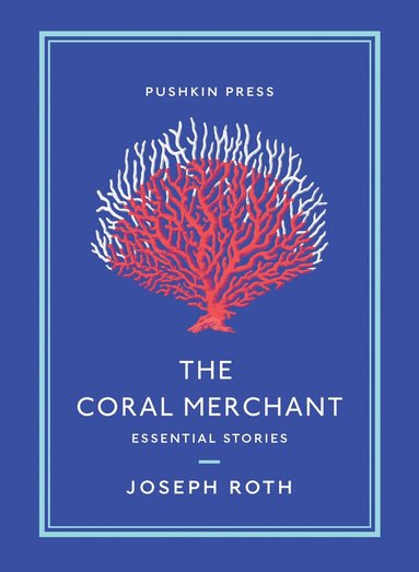 Joseph Roth - Coral Merchant, Häftad