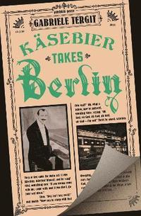 bokomslag Ksebier Takes Berlin