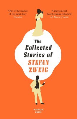 The Collected Stories of Stefan Zweig 1