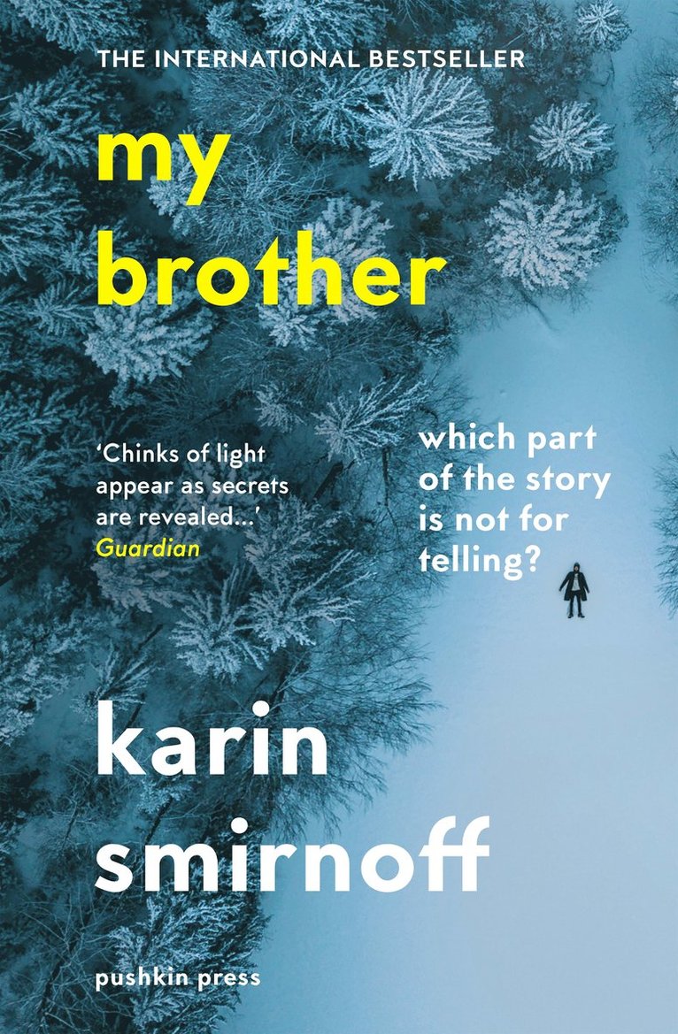 Karin Smirnoff - My Brother, Häftad