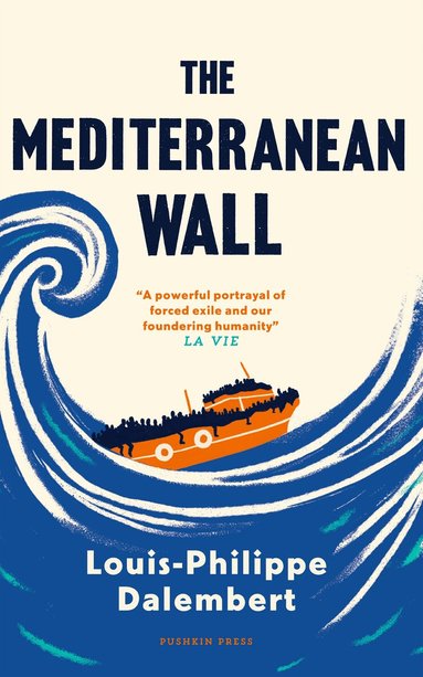 Louis-Philippe Dalembert - Mediterranean Wall, Häftad