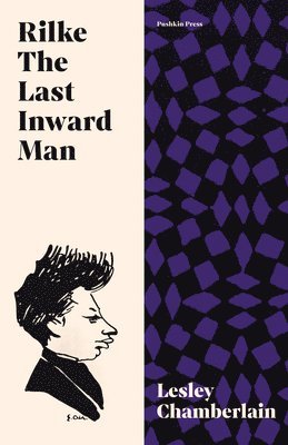 Rilke: The Last Inward Man 1