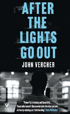 John Vercher - After the Lights Go Out, Inbunden