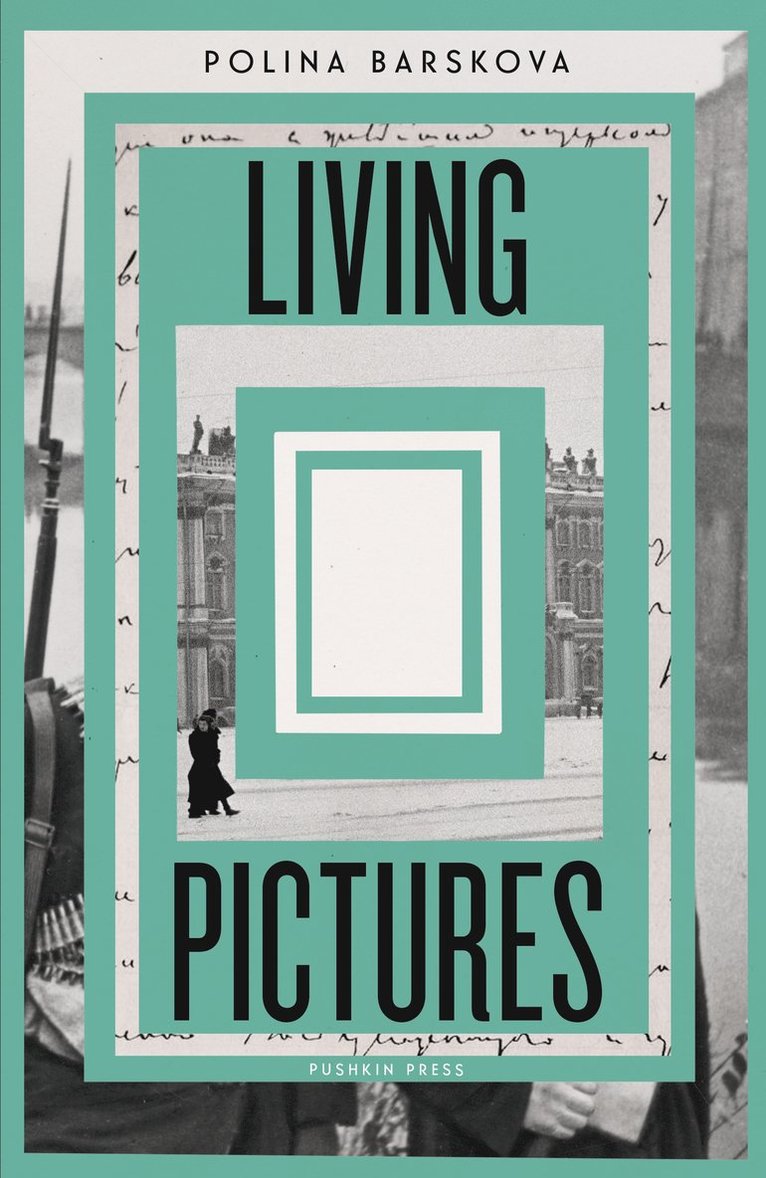 Polina Barskova - Living Pictures, Häftad