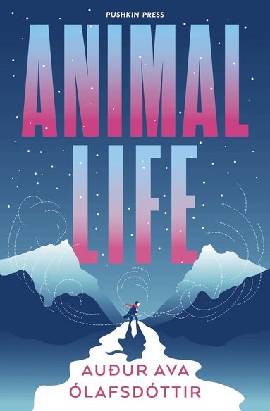 Auður Ava Ólafsdóttir - Animal Life, Häftad