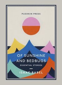 bokomslag Of Sunshine and Bedbugs