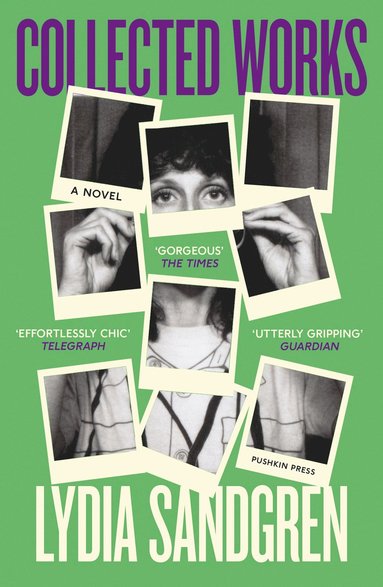bokomslag Collected Works: A Novel
