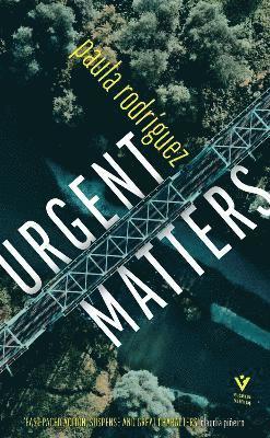 Paula Rodriguez - Urgent Matters, Häftad