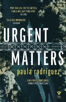 Paula Rodríguez, Paula Rodriguez, Sarah Moses - Urgent Matters, Häftad
