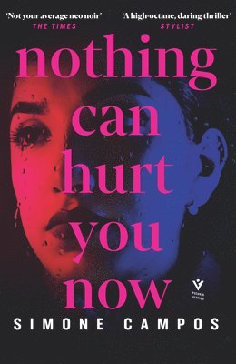 Nothing Can Hurt You Now 1