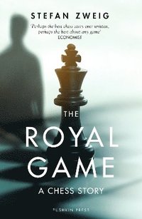 bokomslag The Royal Game: A Chess Story