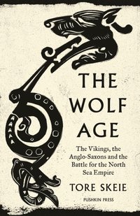 bokomslag The Wolf Age