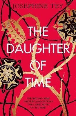 Josephine Tey - Daughter of Time, Häftad