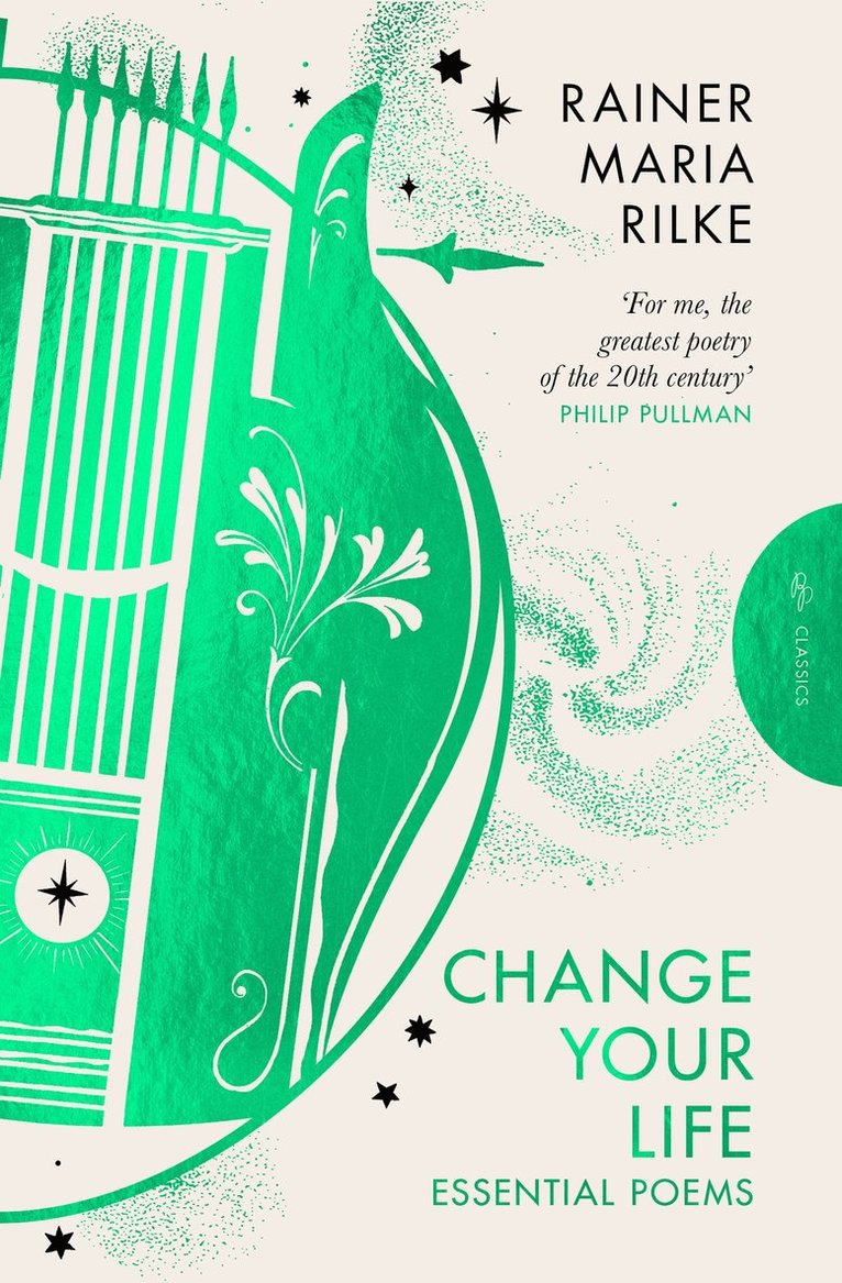 Rainer Maria Rilke - Change Your Life, Häftad