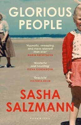Sasha Salzmann - Glorious People, Häftad