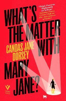 Candas Jane Dorsey - What's the Matter with Mary Jane?, Häftad