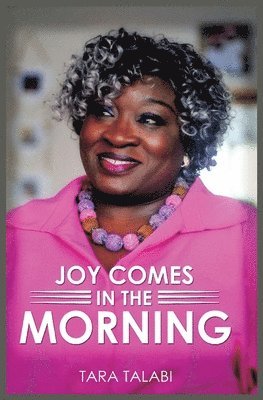 Joy Comes in the Morning