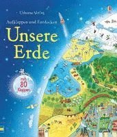 bokomslag Aufklappen und Entdecken: Unsere Erde