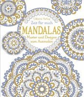 bokomslag Zeit für mich: Mandalas - Muster und Designs zum Ausmalen