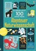 Alex Frith, Minna Lacey, Jerome Martin, Jonathan Melmoth - Abenteuer Naturwissenschaft, Inbunden