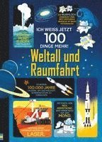 bokomslag Ich weiß jetzt 100 Dinge mehr! Weltall und Raumfahrt