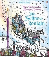bokomslag Mein Farbenzauber-Märchen-Malbuch: Die Schneekönigin