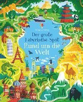 Der große Labyrinthe-Spaß: Rund um die Welt 1