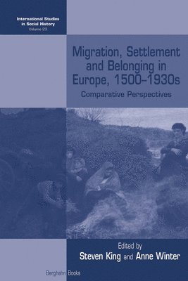 Migration, Settlement and Belonging in Europe, 15001930s 1
